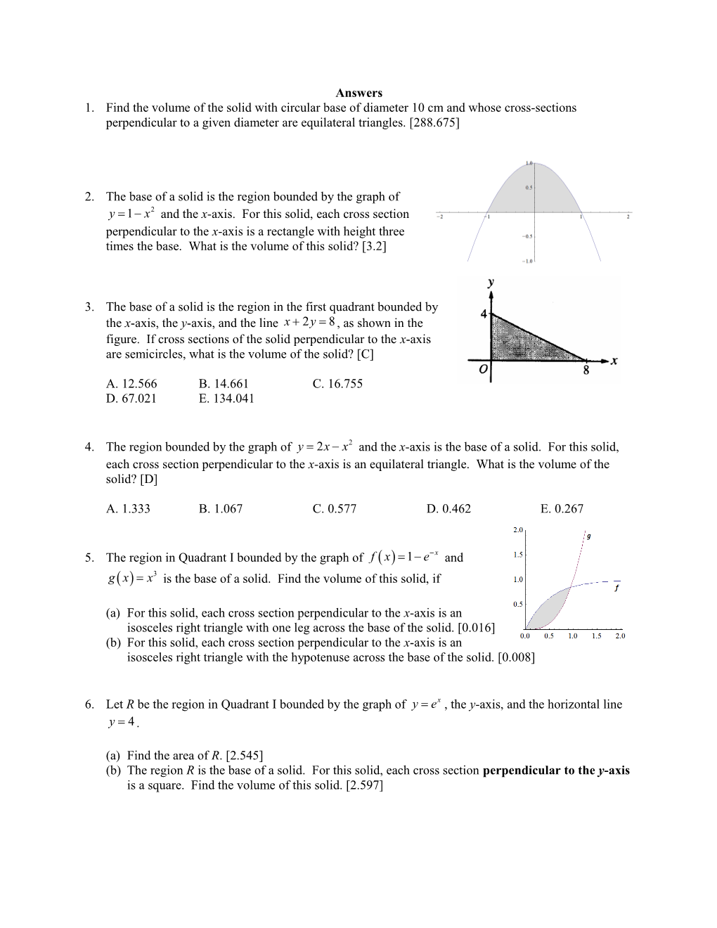 Find the Volume of the Solid with Circular Base of Diameter 10 Cm and Whose Cross-Sections