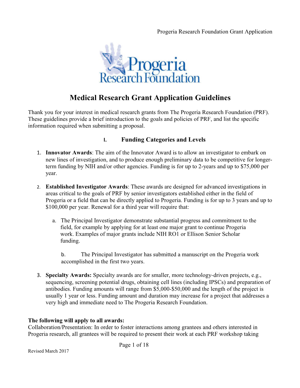 The Progeria Research Foundation Medical Research Grant Application Information