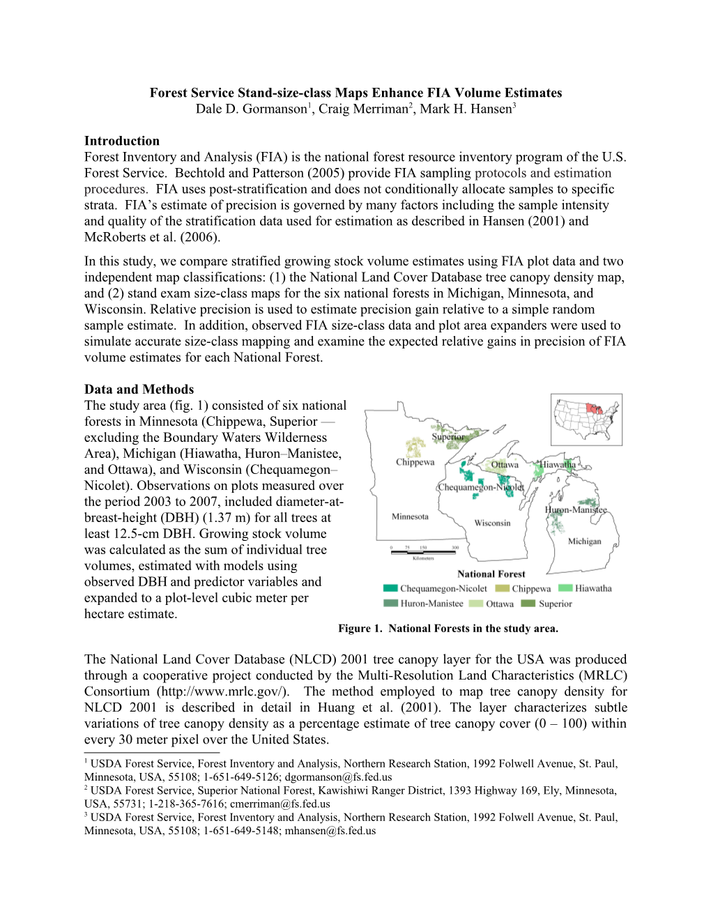 Forest Service Stand Size Class Maps Enhance FIA Volume Estimates