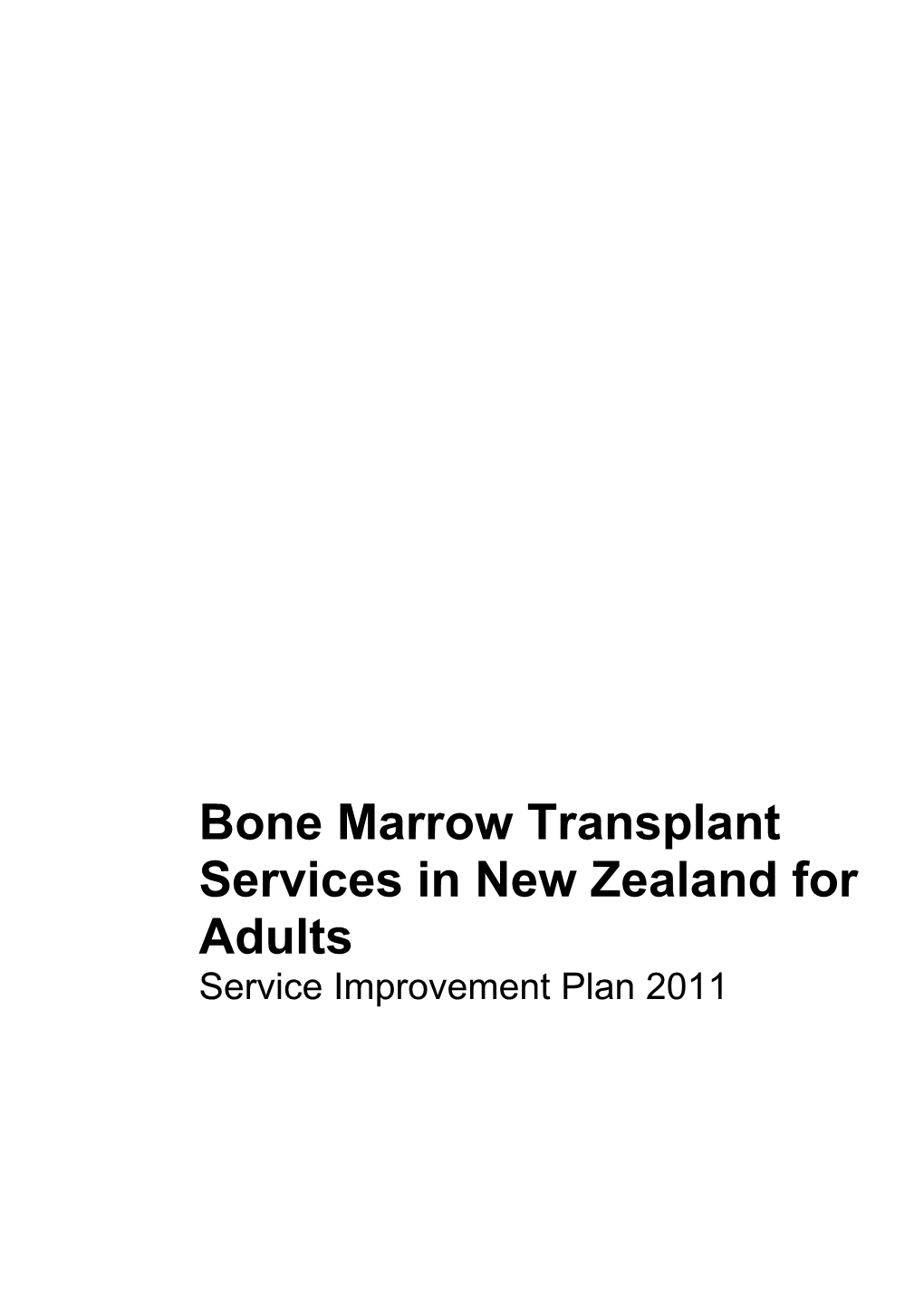 Bone Marrow Transplant Services in New Zealand for Adults