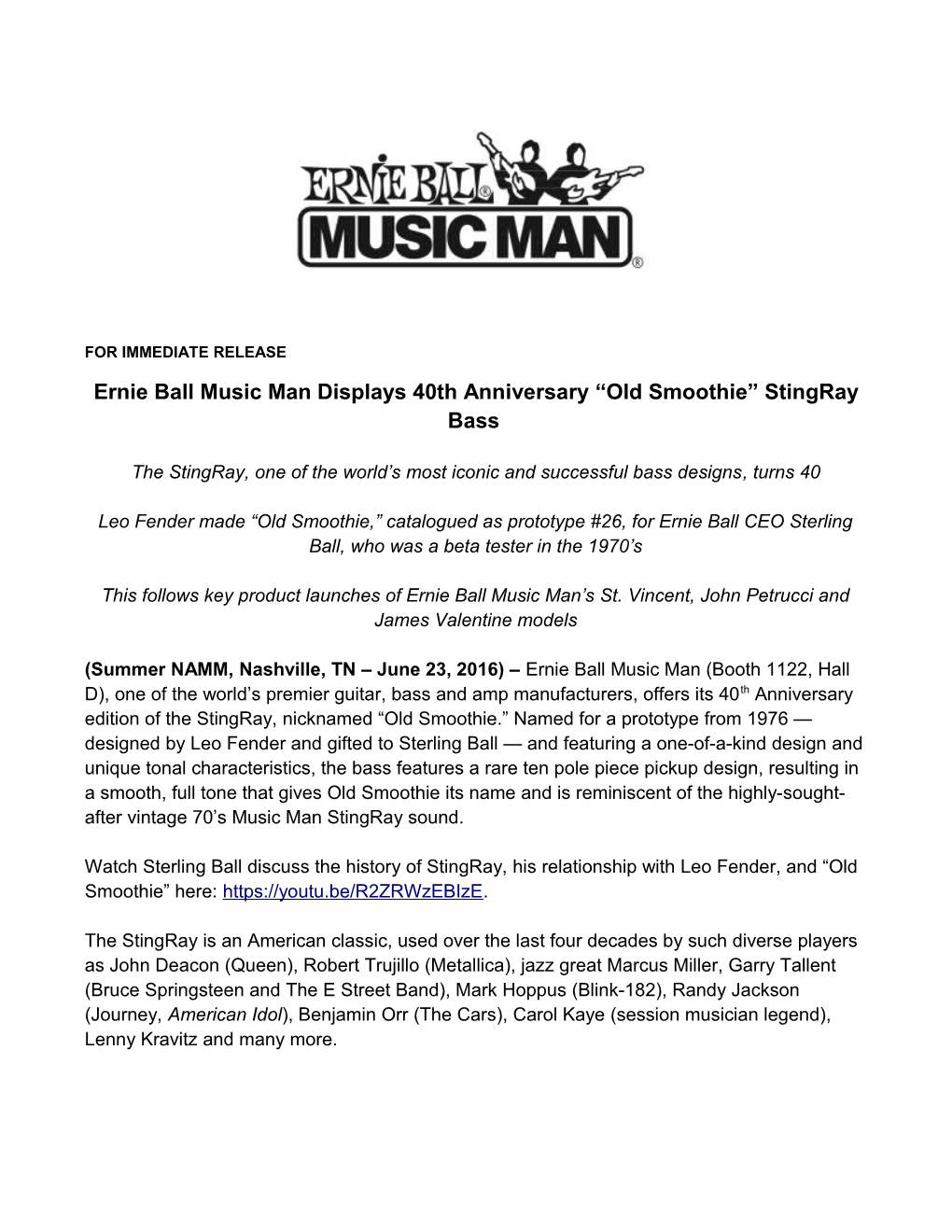 Ernie Ball Music Man Displays 40Th Anniversary Old Smoothie Stingray Bass