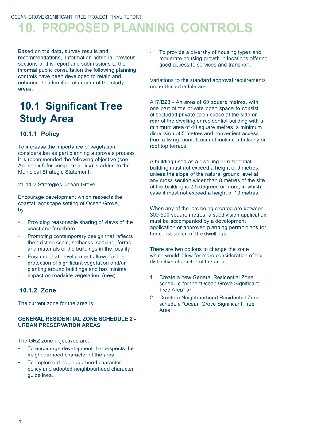 Toincreasetheimportanceof Vegetation Considerationaspartplanningapprovalsprocess