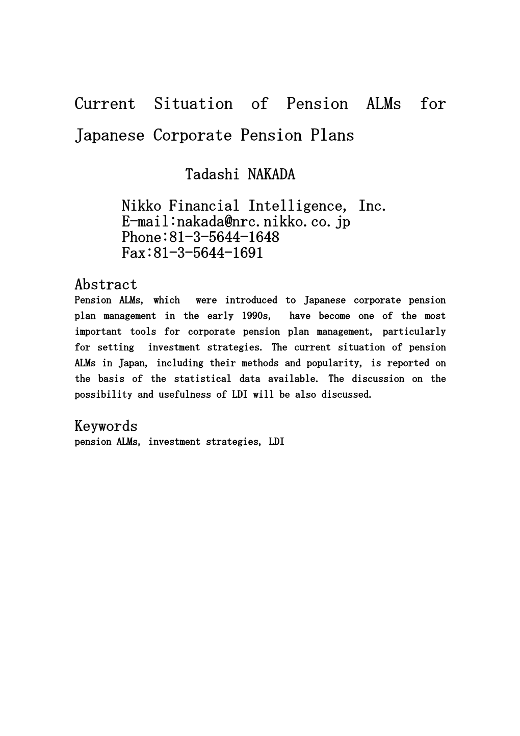Current Situation of Pension Alms in Japan