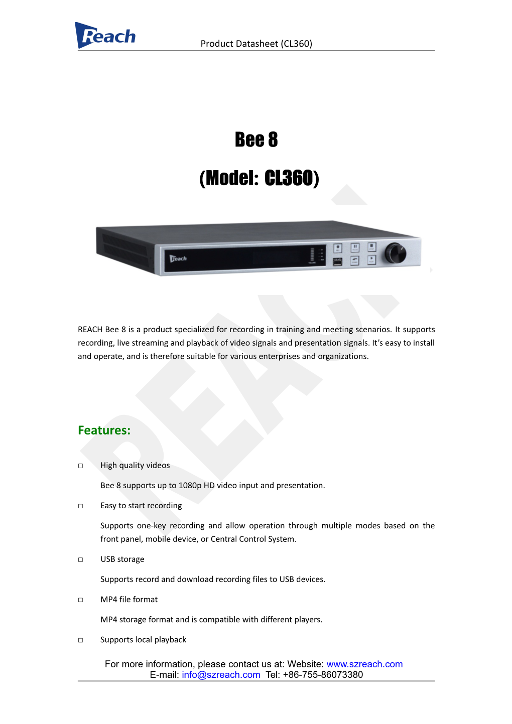 Bee 8 Supports up to 1080P HD Video Input and Presentation