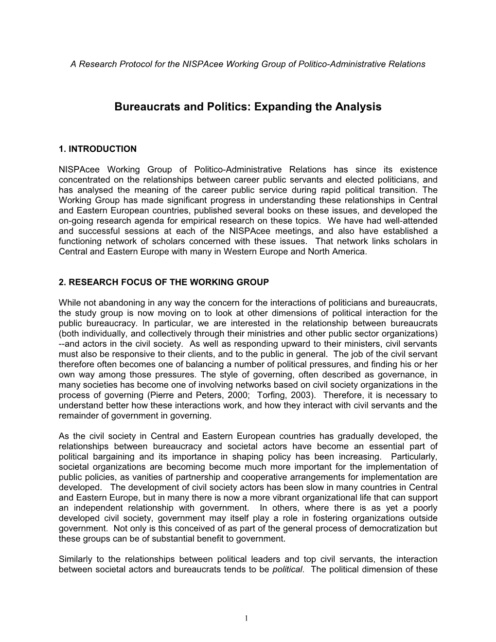 Bureaucrats and Politics: Expanding the Analysis