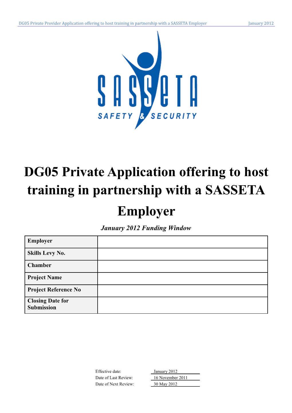 DG05 Private Application Offering to Host Training in Partnership with a SASSETA