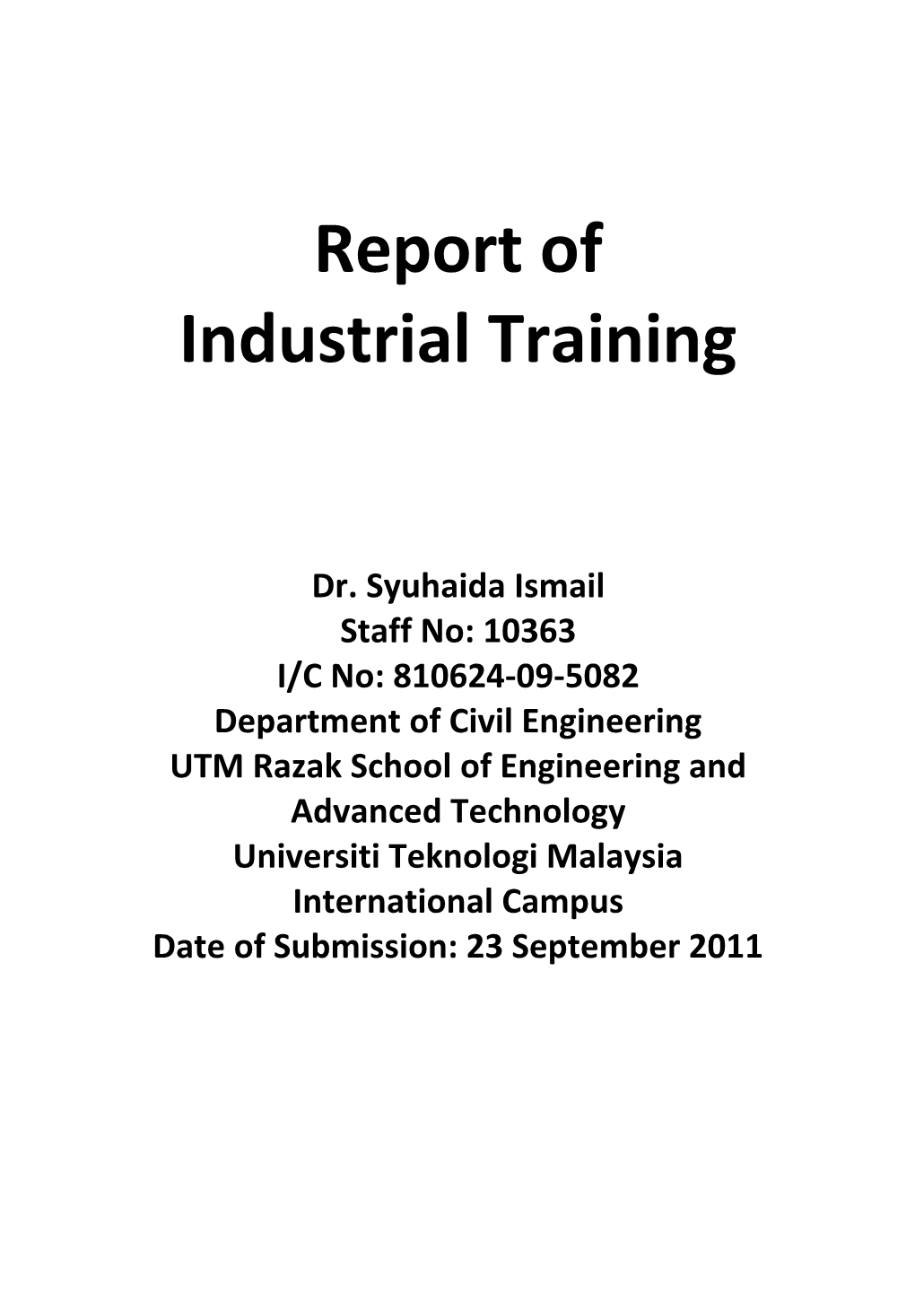 UTM Razak School of Engineering and Advanced Technology