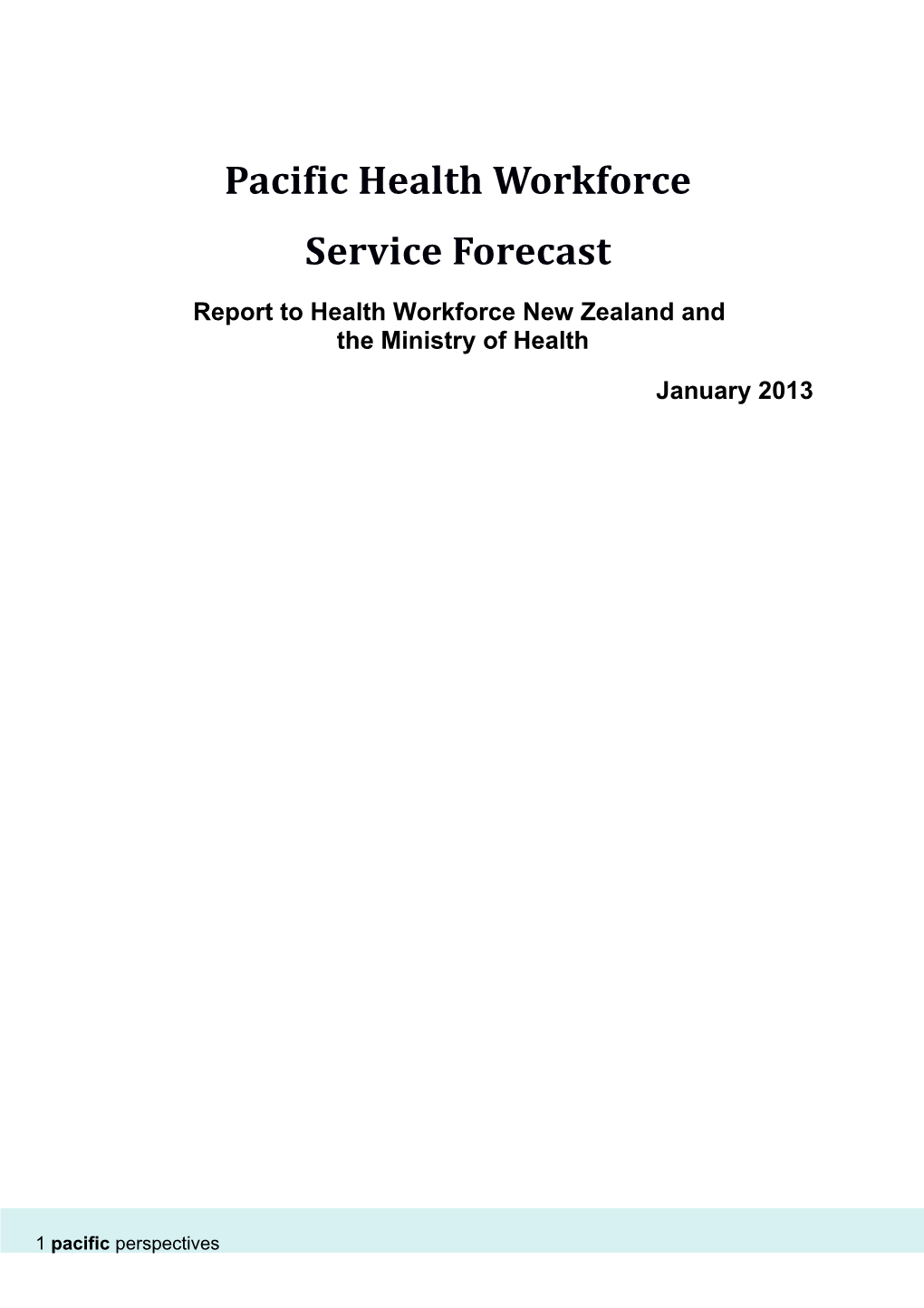 Pacific Health Workforce Service Forecast