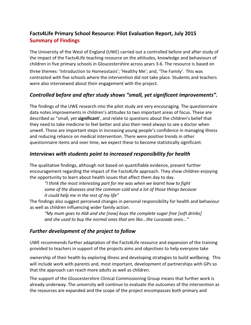 Facts4life Primary School Resource: Pilot Evaluation Report, July 2015