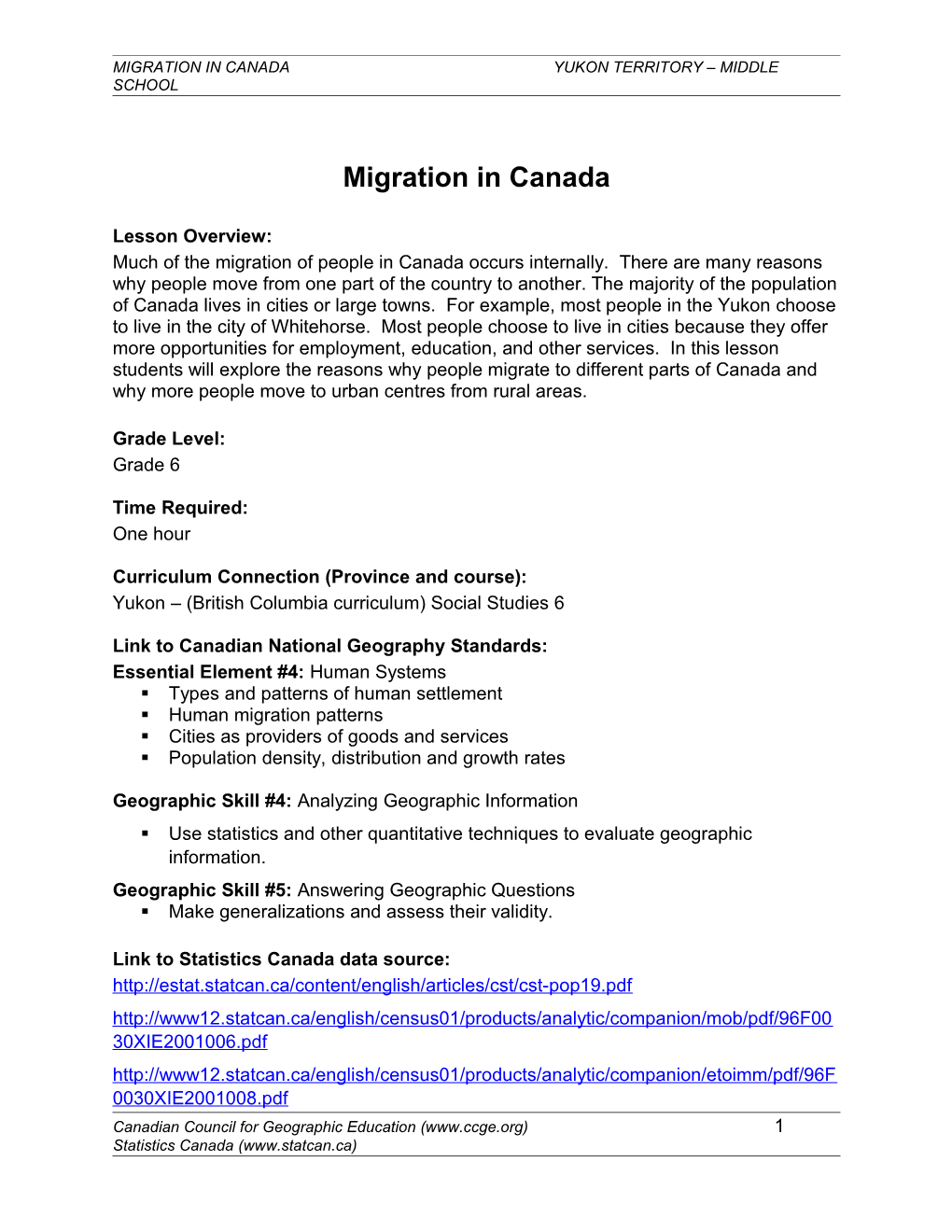 Migration in Canada Yukon Territory Middle School