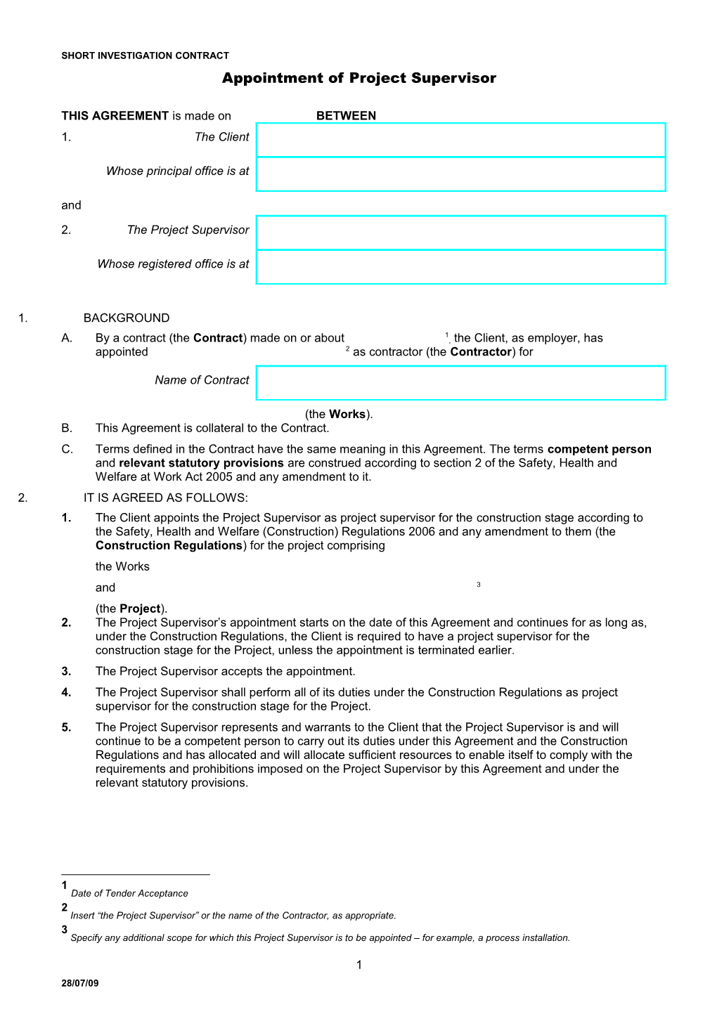 Appointment of Project Supervisor