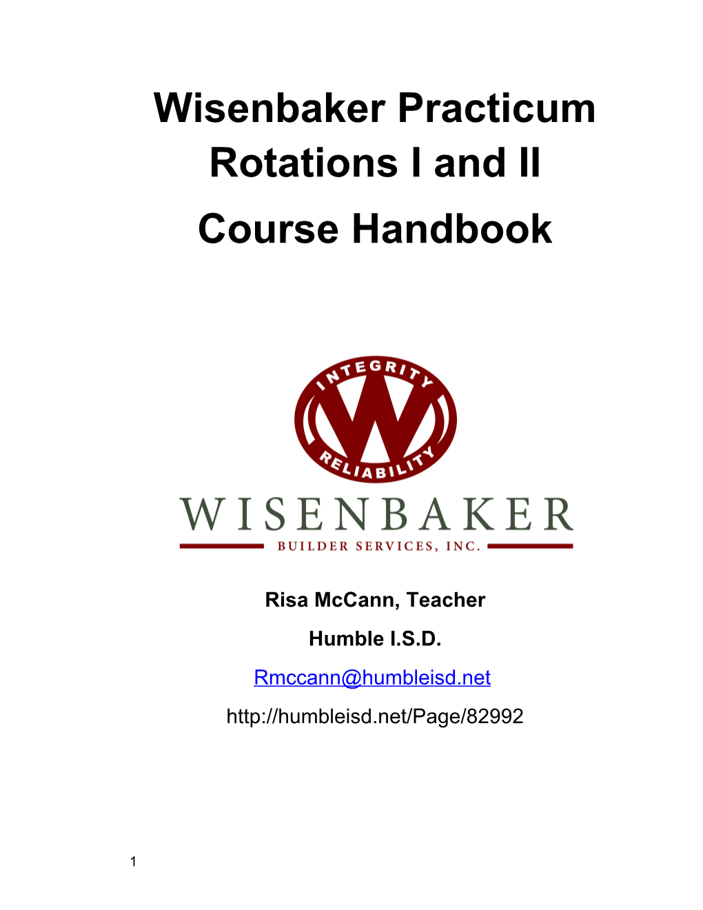 Wisenbaker Practicum Rotations I and II