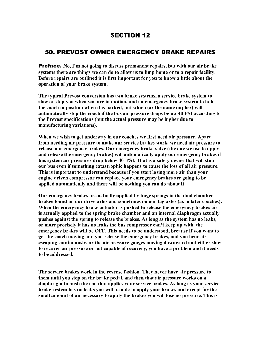 50. Prevost Owner Emergency Brake Repairs