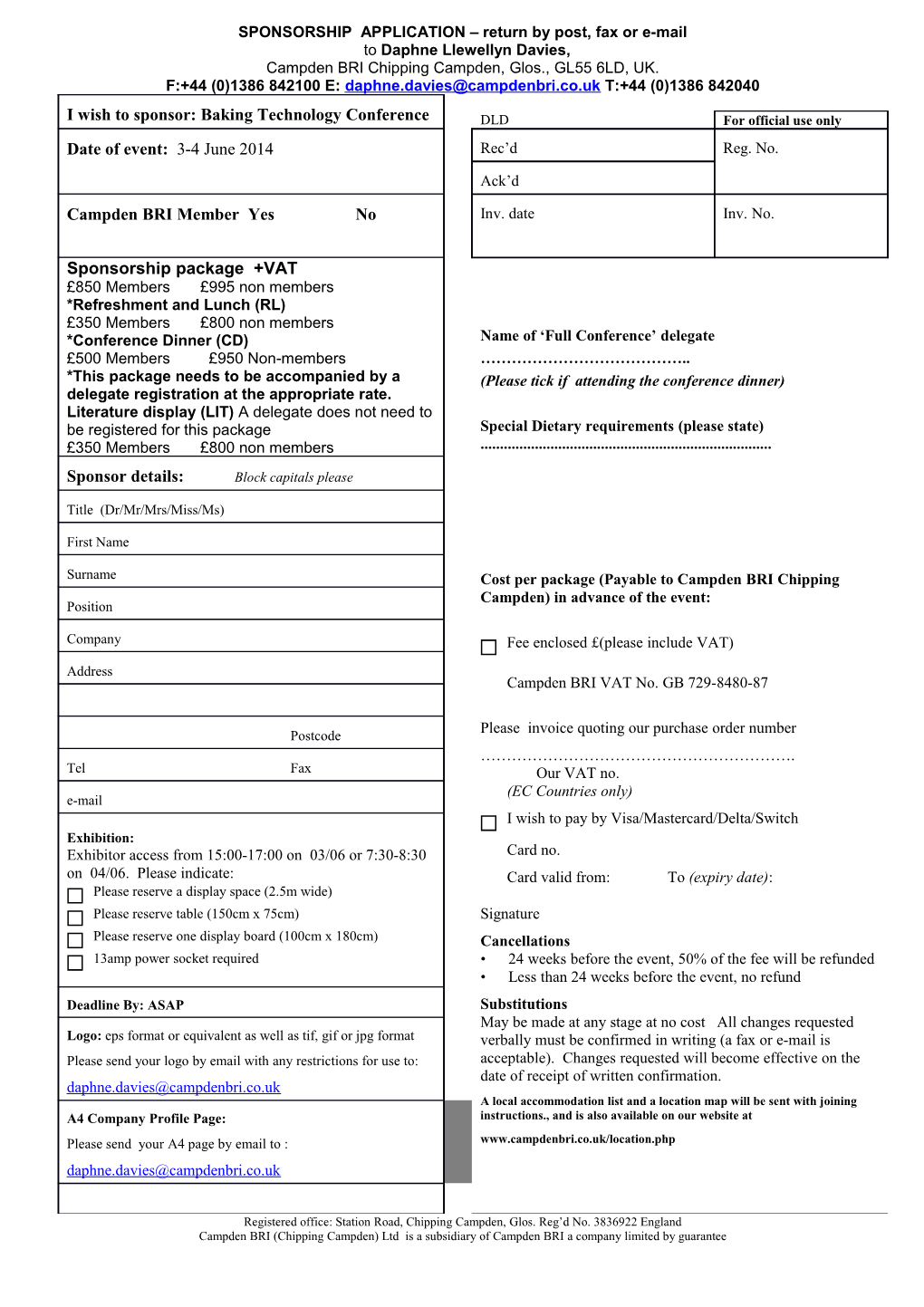 SPONSORSHIP APPLICATION Return by Post, Fax Or E-Mail