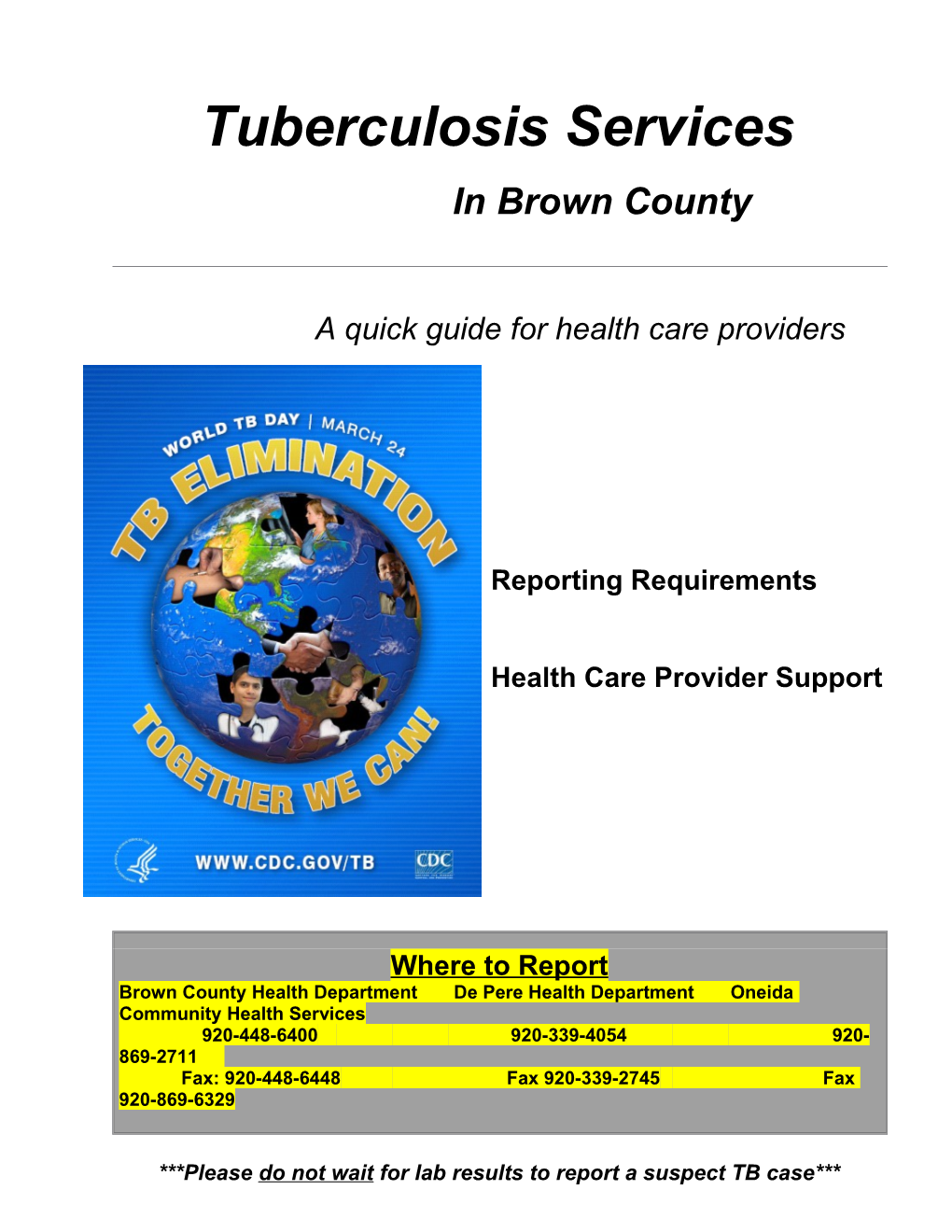 Tuberculosis Services in Brown County