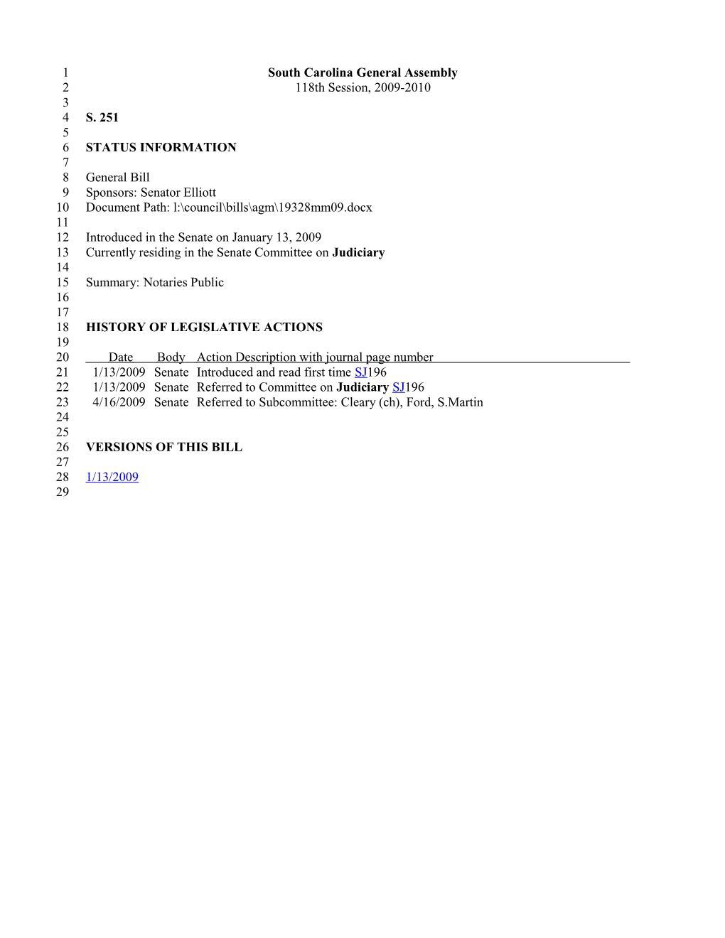 2009-2010 Bill 251: Notaries Public - South Carolina Legislature Online