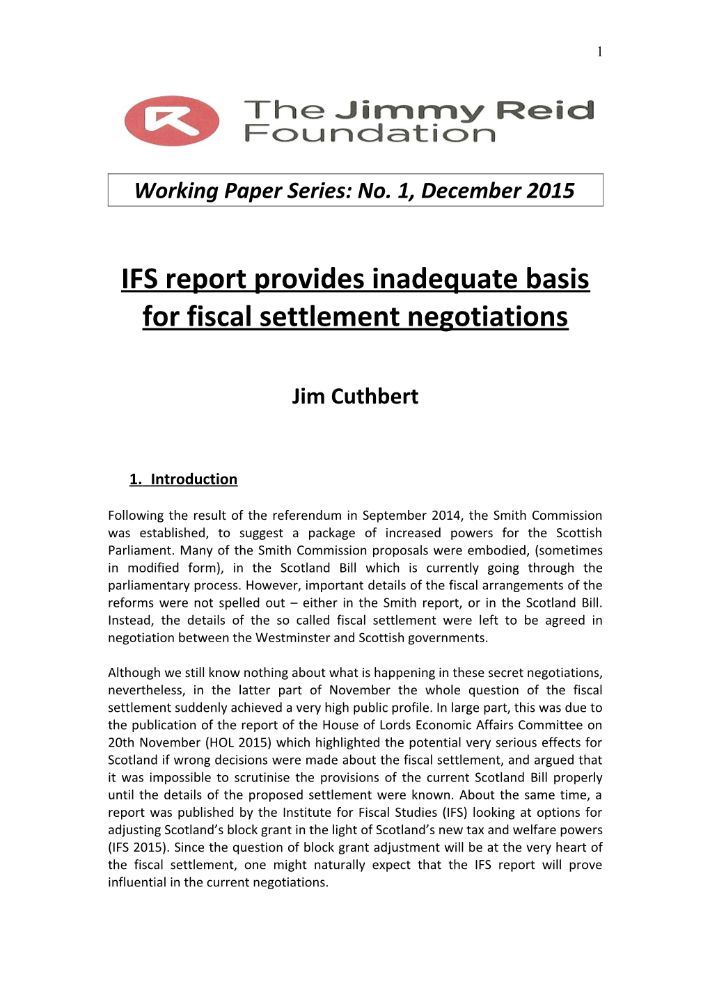 IFS Report Provides an Inadequate Basis for Fiscal Settlement Negotiations