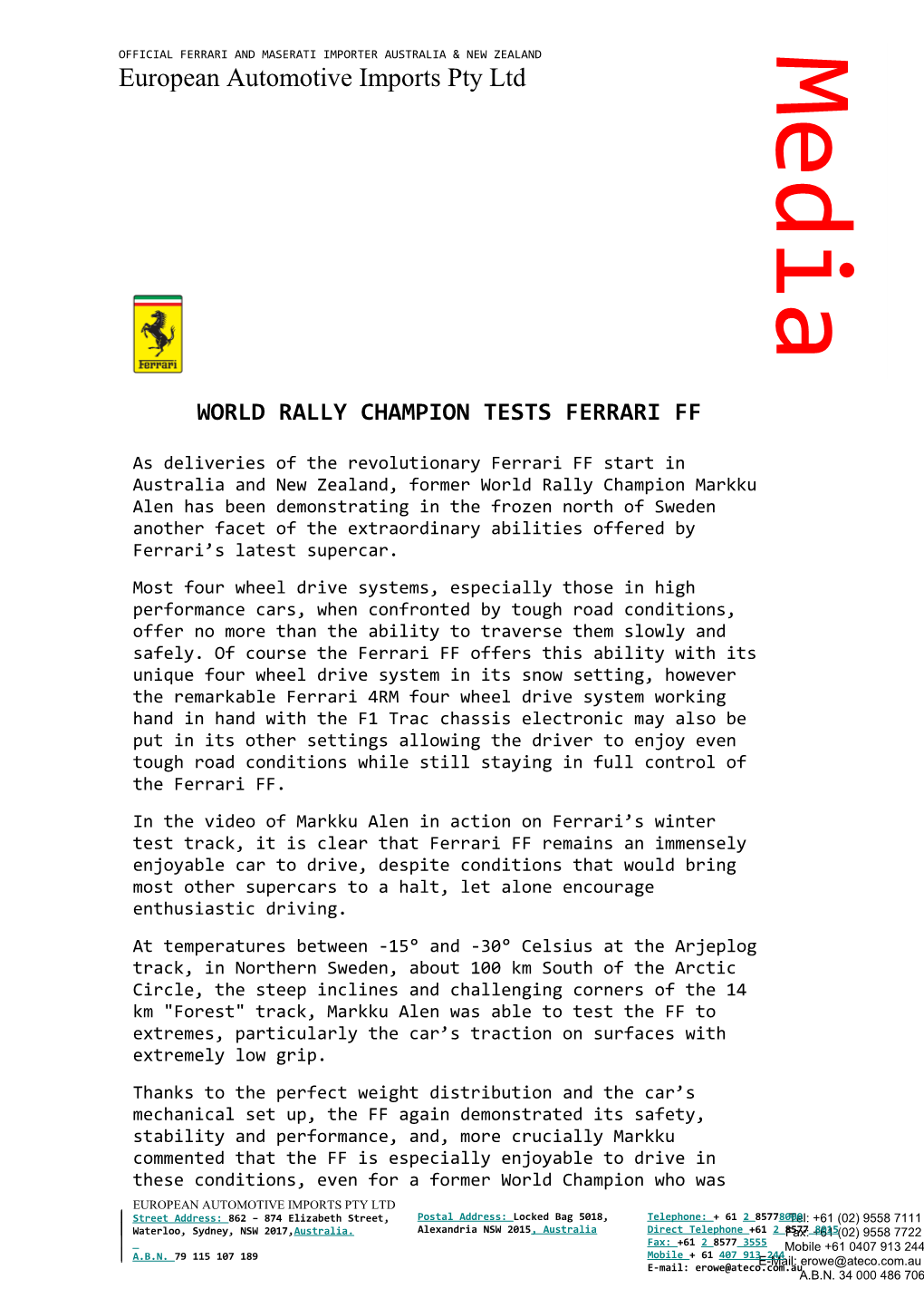 World Rally Champion Tests Ferrari Ff