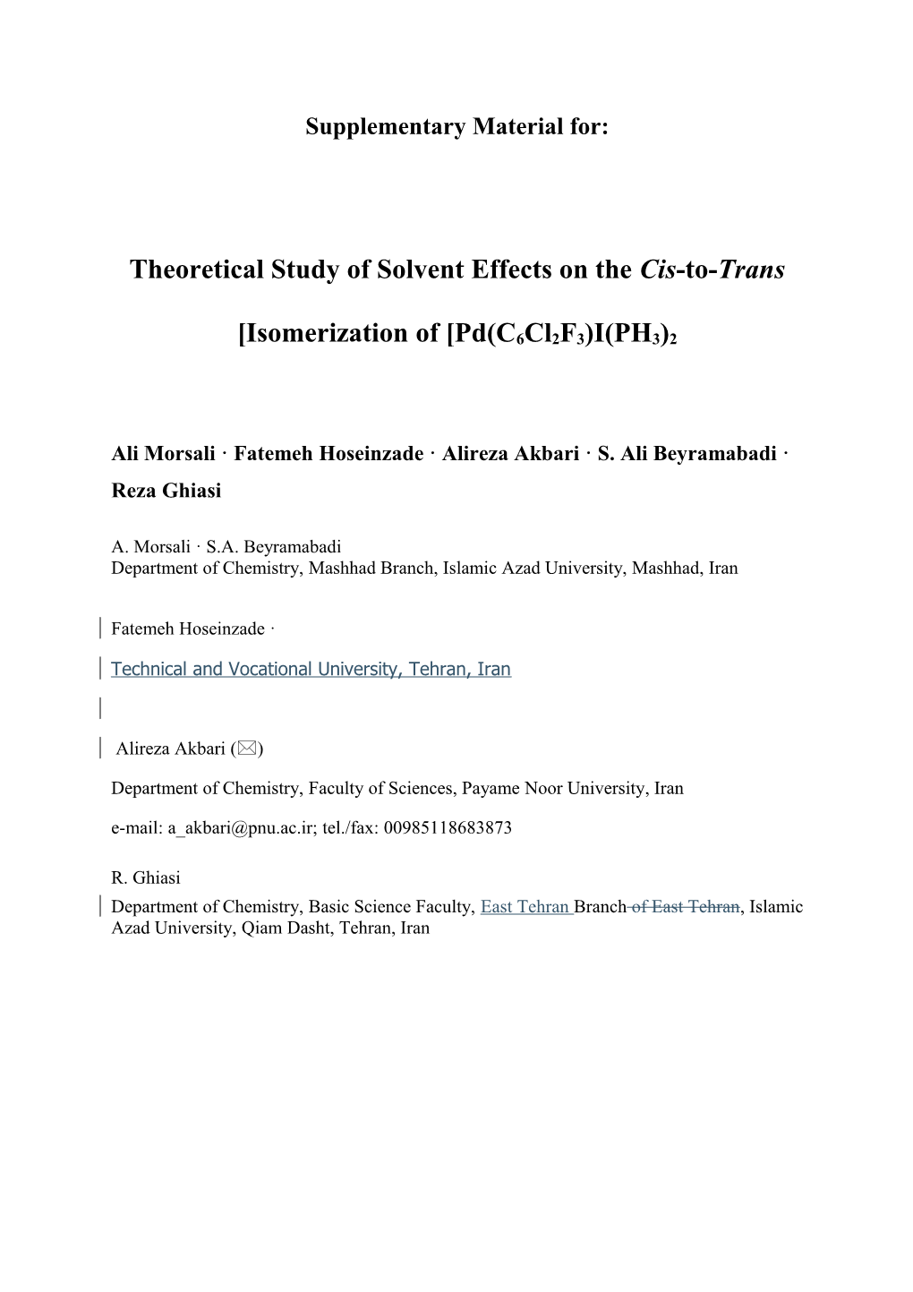 Theoretical Study of Solvent Effects on the Cis-To-Transisomerization of Pd(C6cl2f3)I(PH3)2