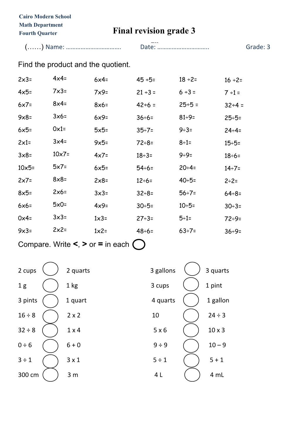 Find the Product and the Quotient