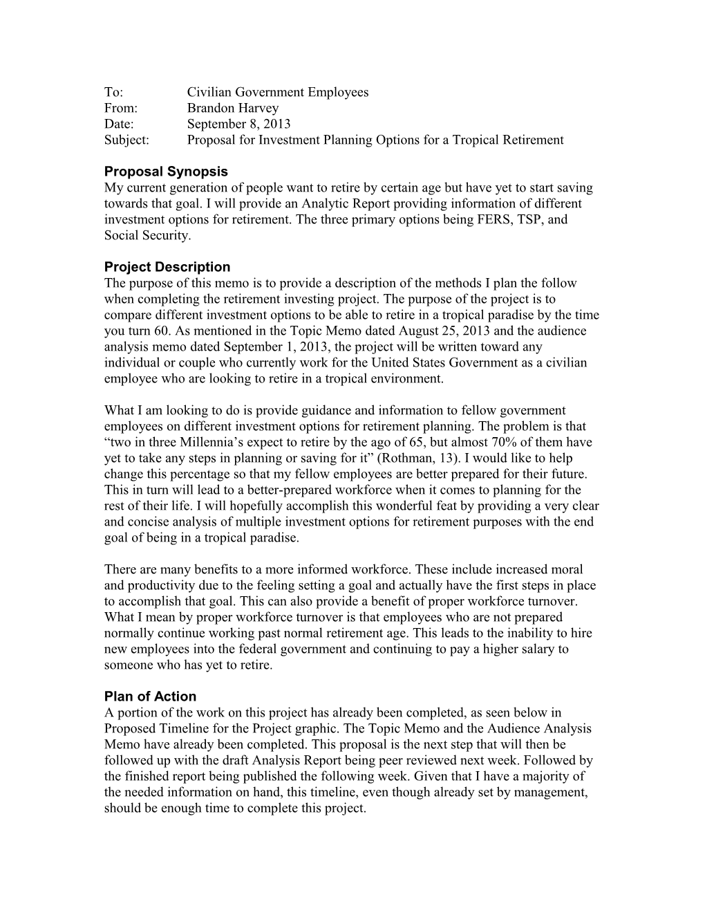 Subject:Proposal for Investment Planning Options for a Tropical Retirement