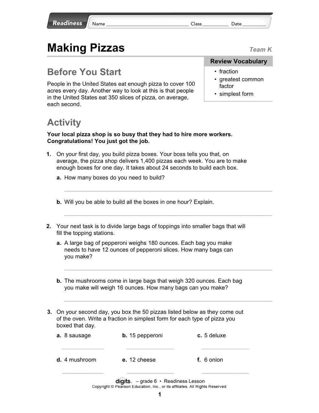 Making Pizzas (Continued)Team K
