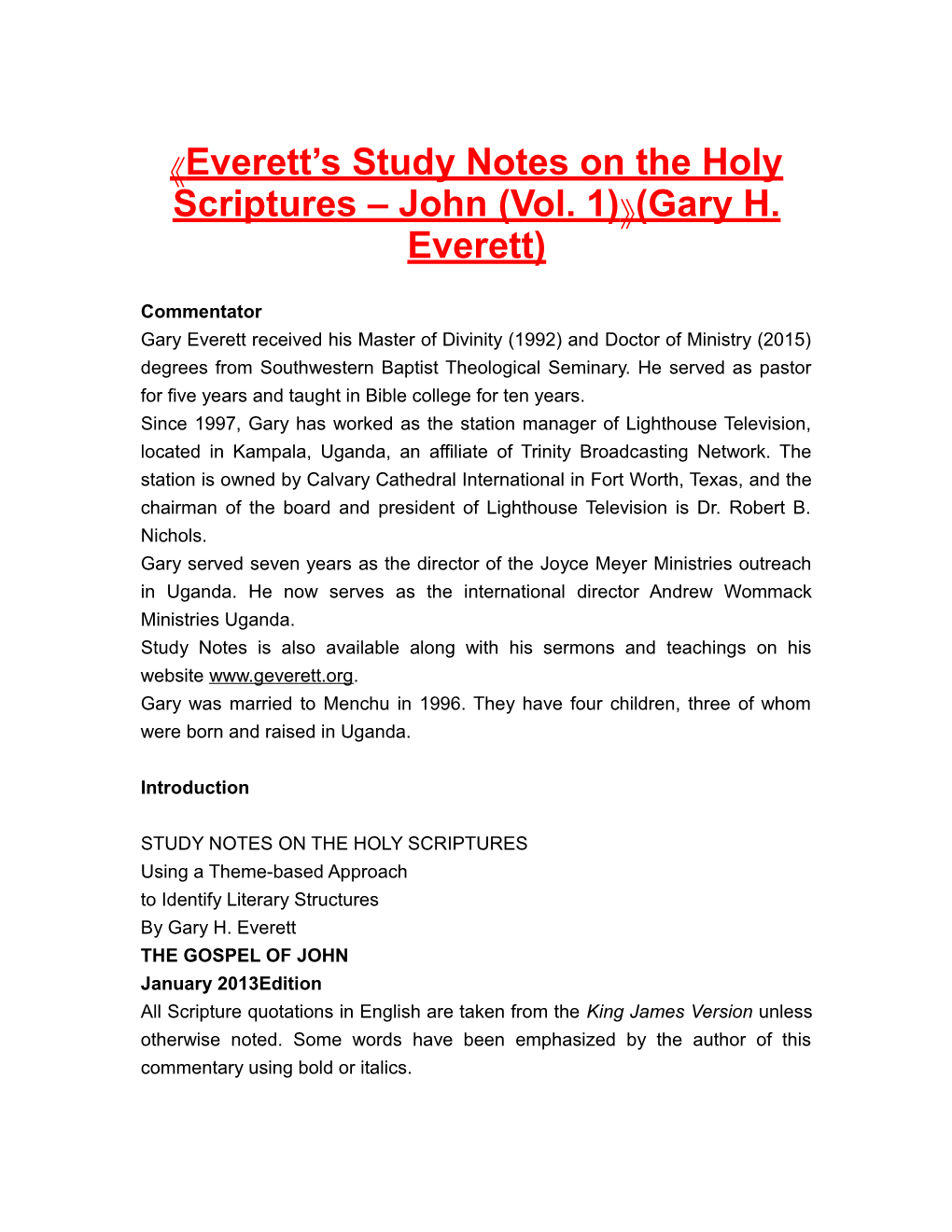 Everett S Study Notes on the Holy Scriptures John (Vol. 1) (Gary H. Everett)