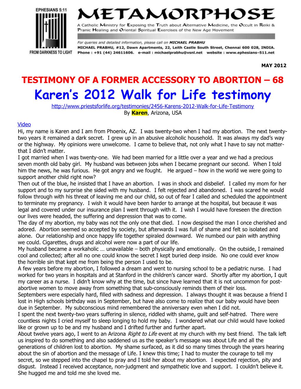 Testimony of a Former Accessory to Abortion 68