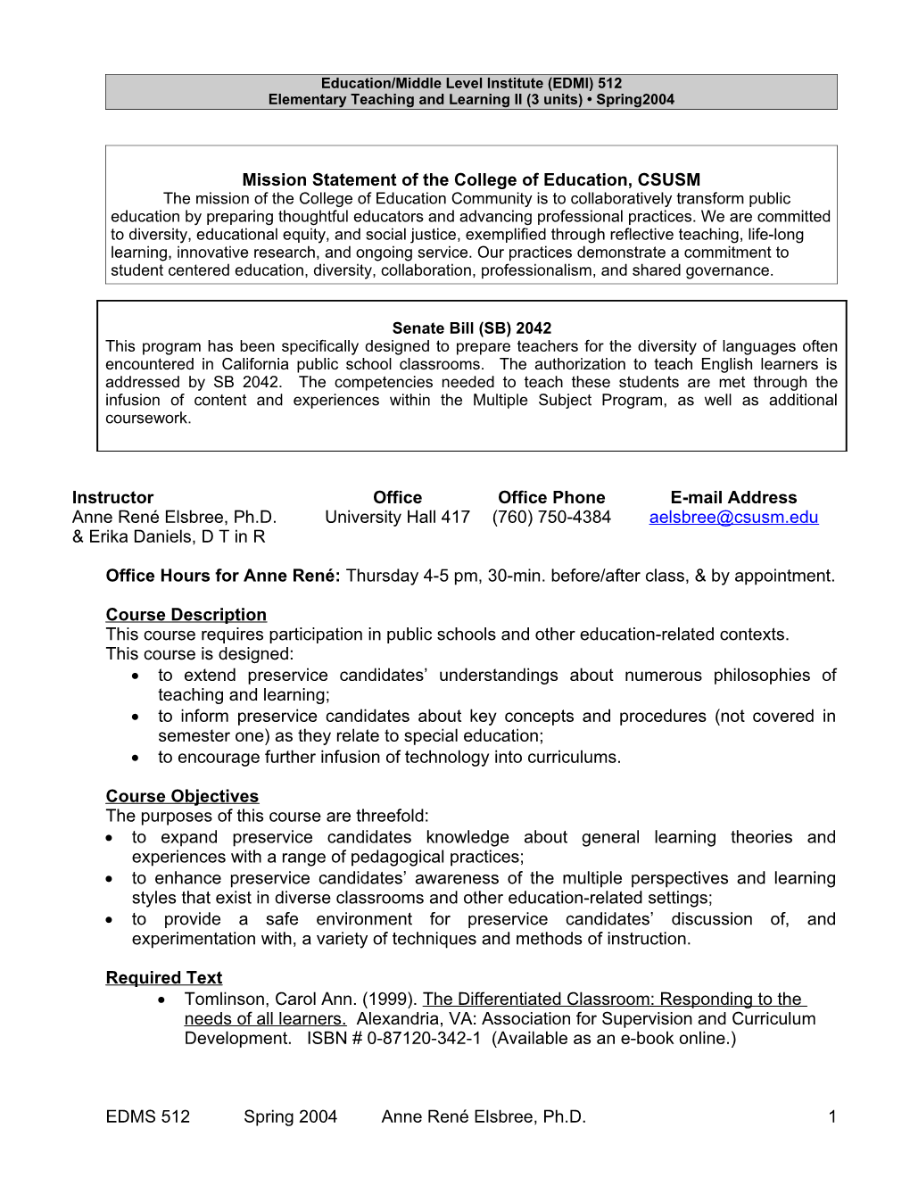 Education/Middle Level Institute (EDMI) 512