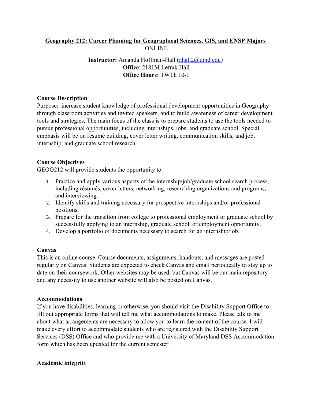 Geography 212: Career Planning for Geographical Sciences, GIS, and ENSP Majors ONLINE