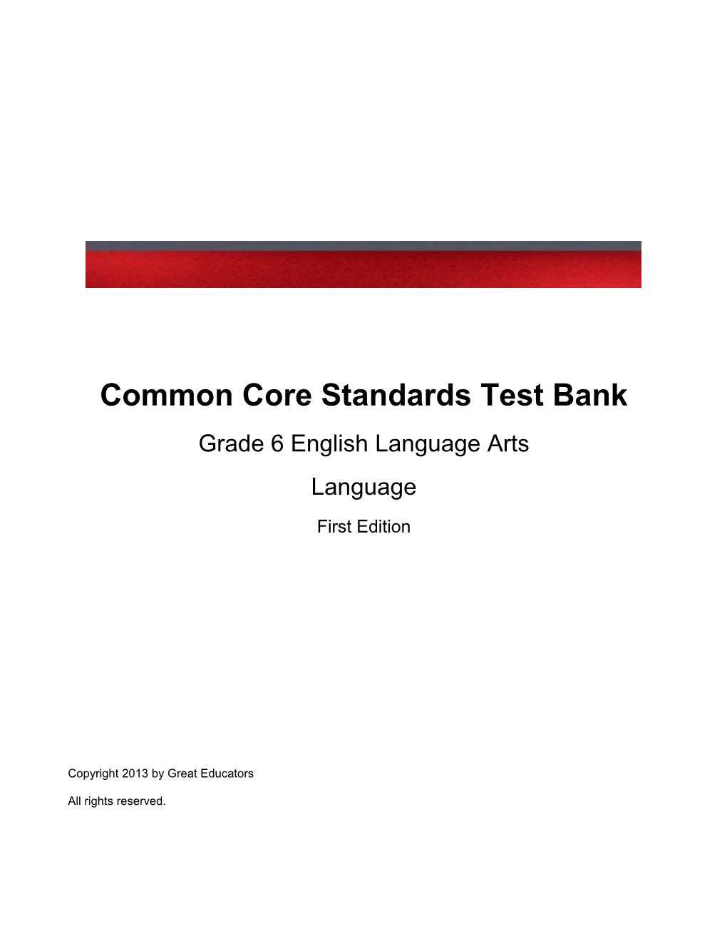 Common Core Standards Test Bank