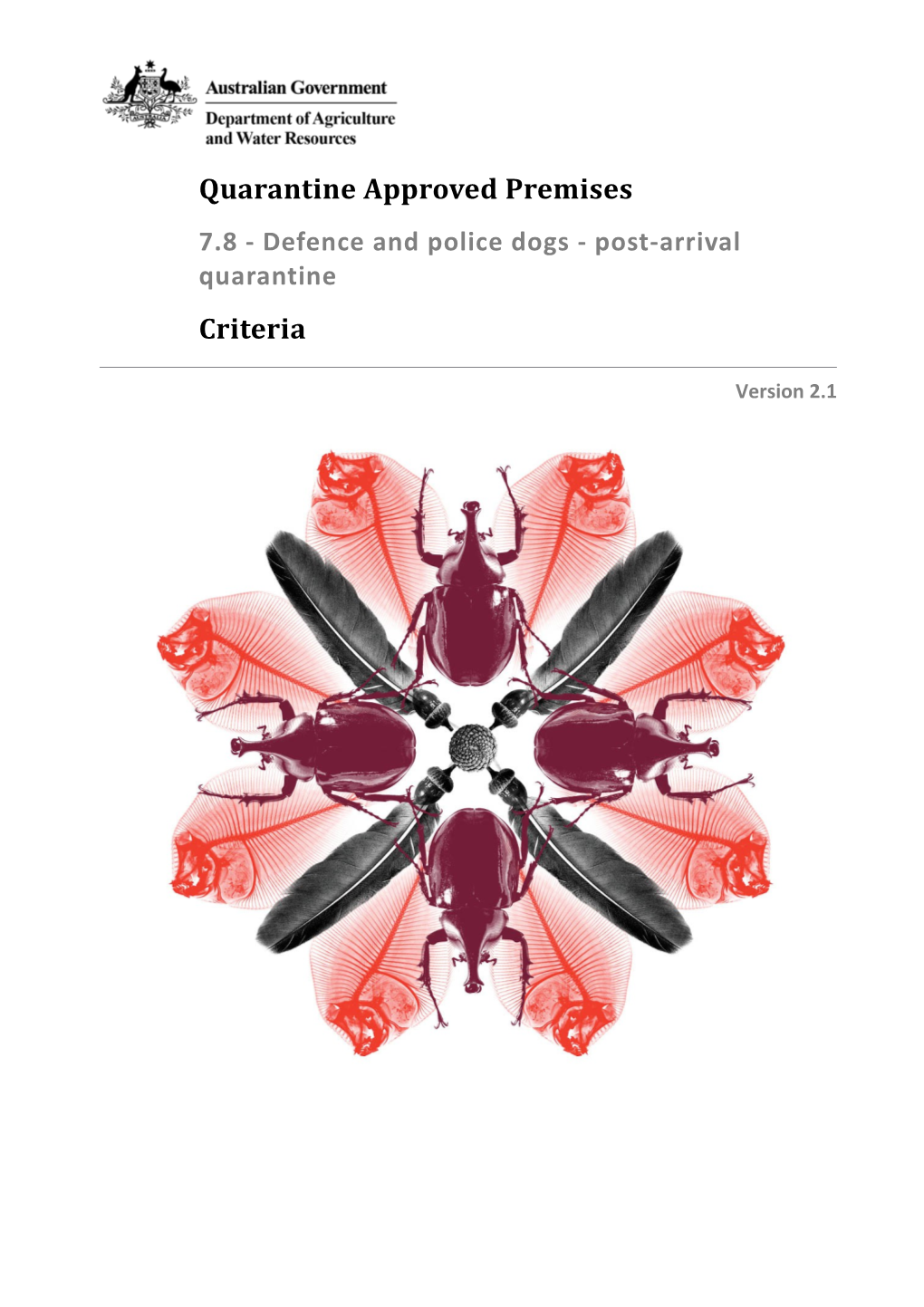 QAP for Defence and Police Dogs - Post-Arrival Quarantine