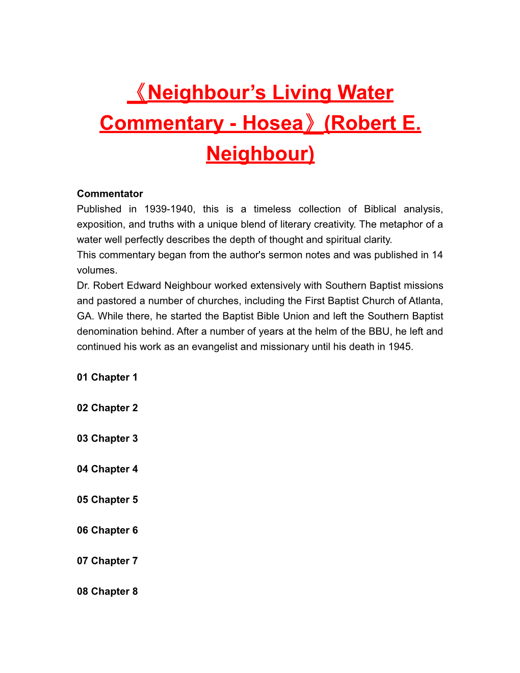 Neighbour S Living Water Commentary - Hosea (Robert E. Neighbour)