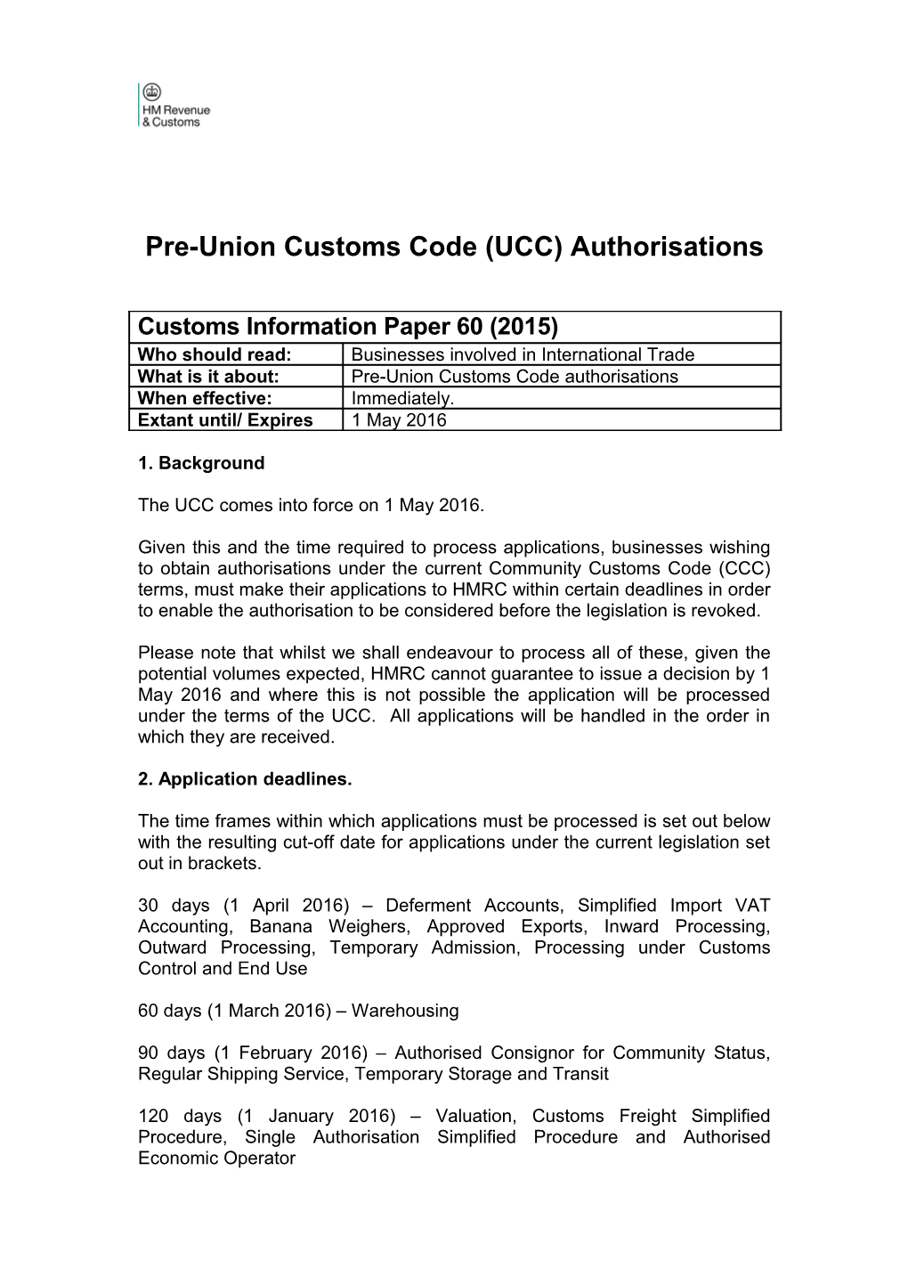 Pre-Union Customs Code (UCC) Authorisations