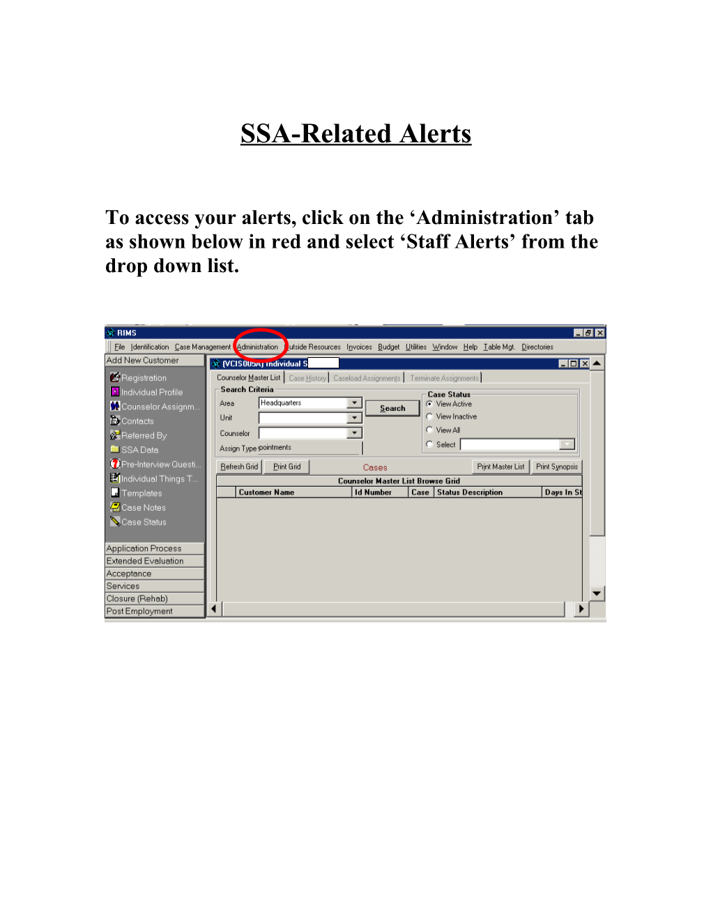 SSA Alert Instructions