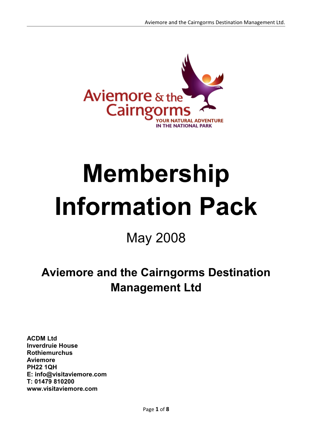 Aviemore and the Cairngorms Destination Management Ltd