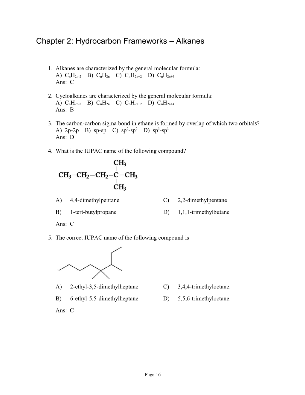 Chapter 2: Hydrocarbon Frameworks Alkanes