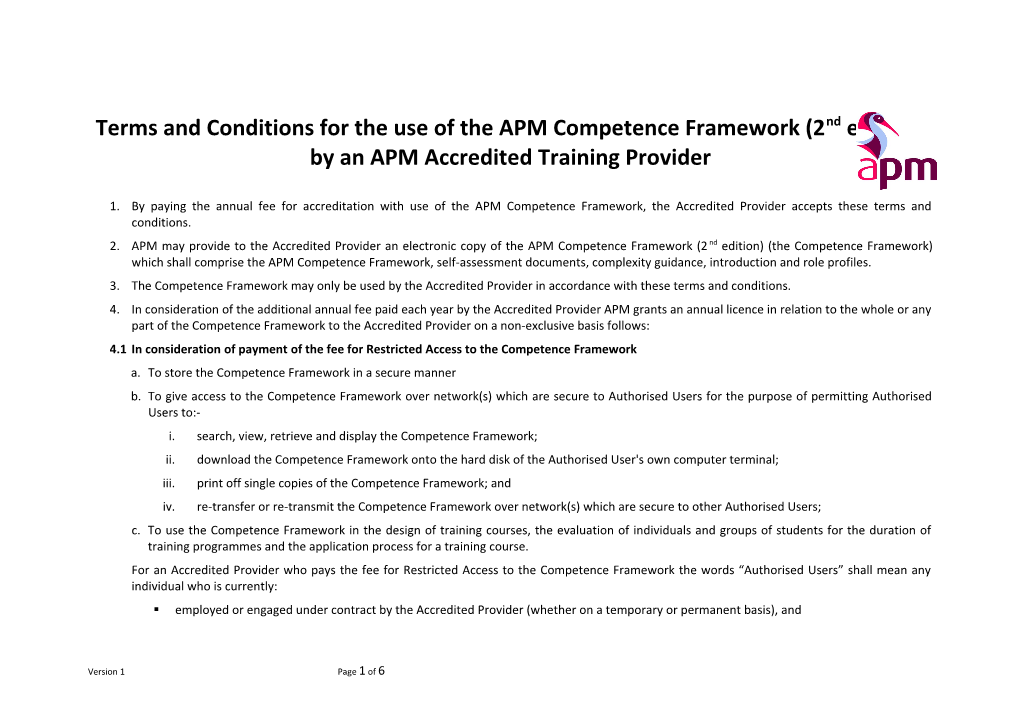 4.1In Consideration of Payment of the Fee for Restricted Access to the Competence Framework