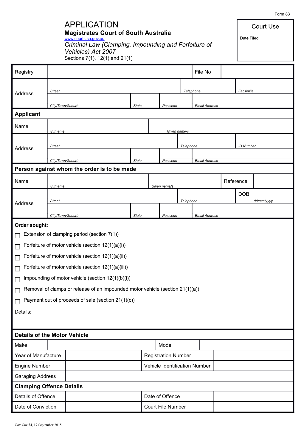 Form 83 - Application - Clamping, Impounding and Forfeiture