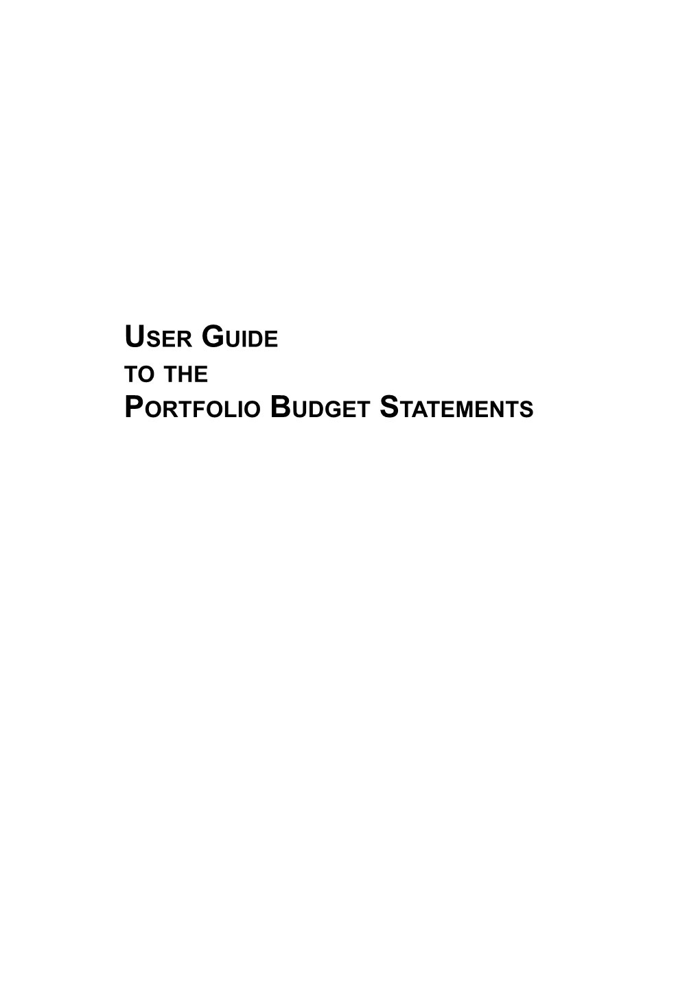 User Guide to the Portfolio Budget Statements