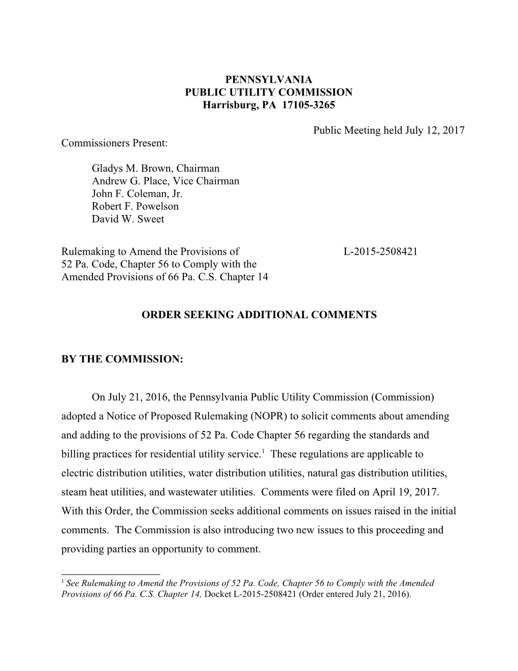 Order Seeking Additional Comments