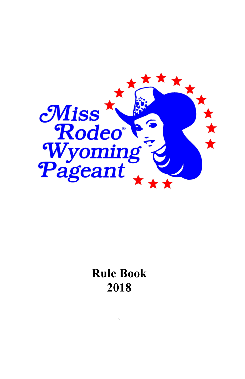 Pageant Rules and Regulations