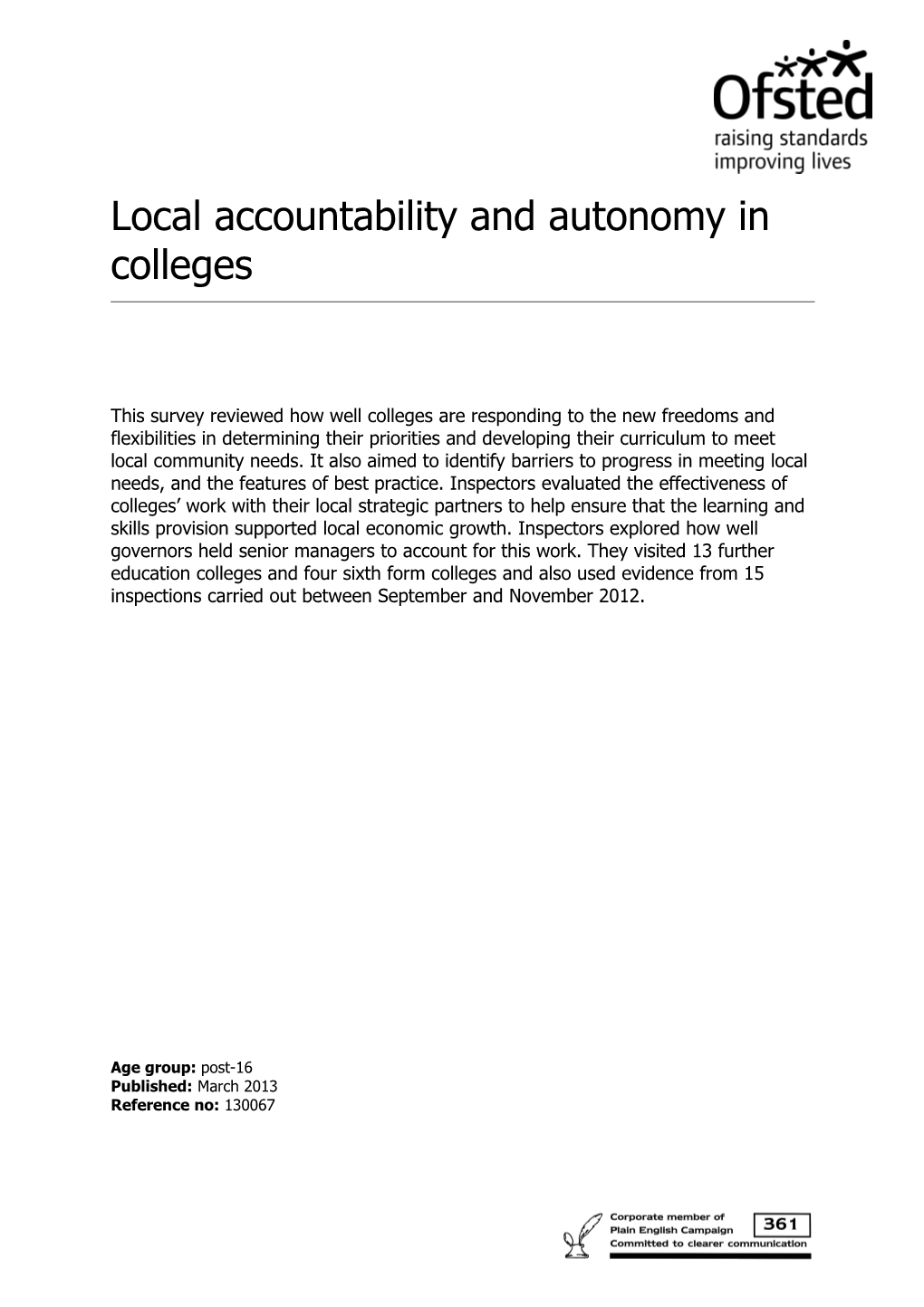 Local Accountability and Autonomy in Colleges