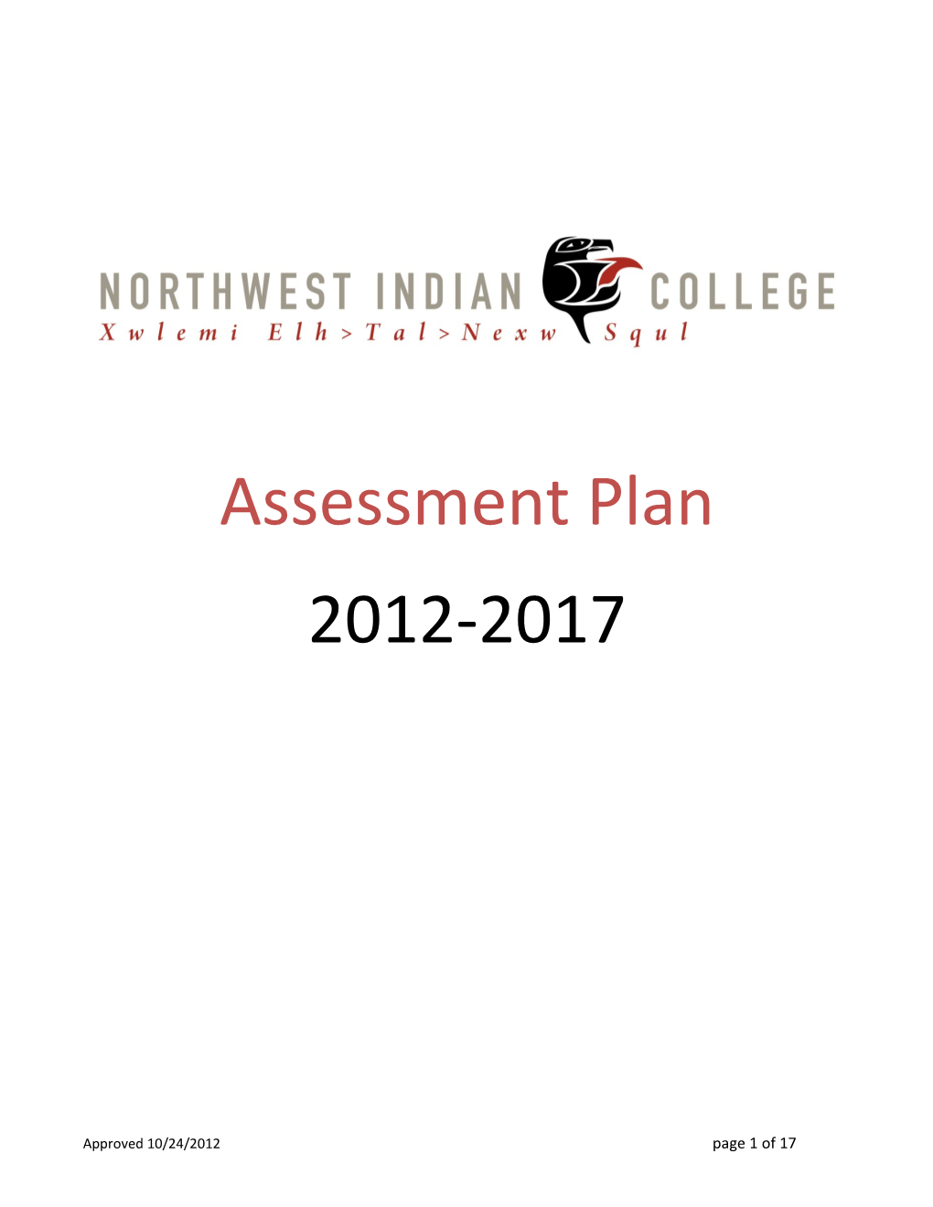 History of Assessment at Northwest Indian College