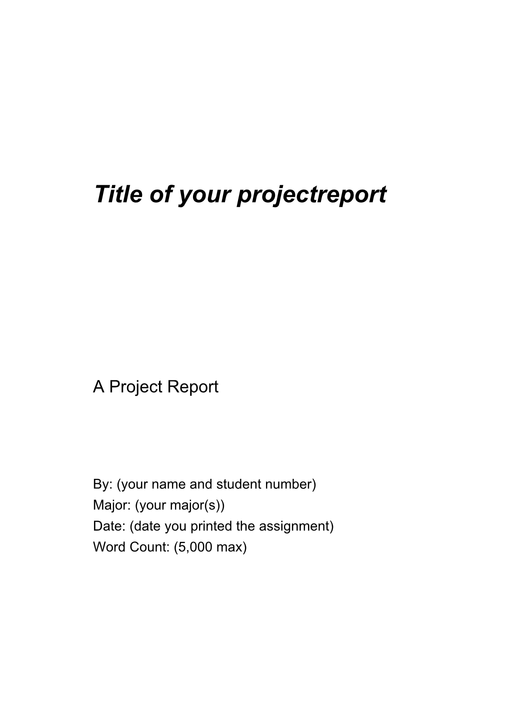Title of Your Projectreport