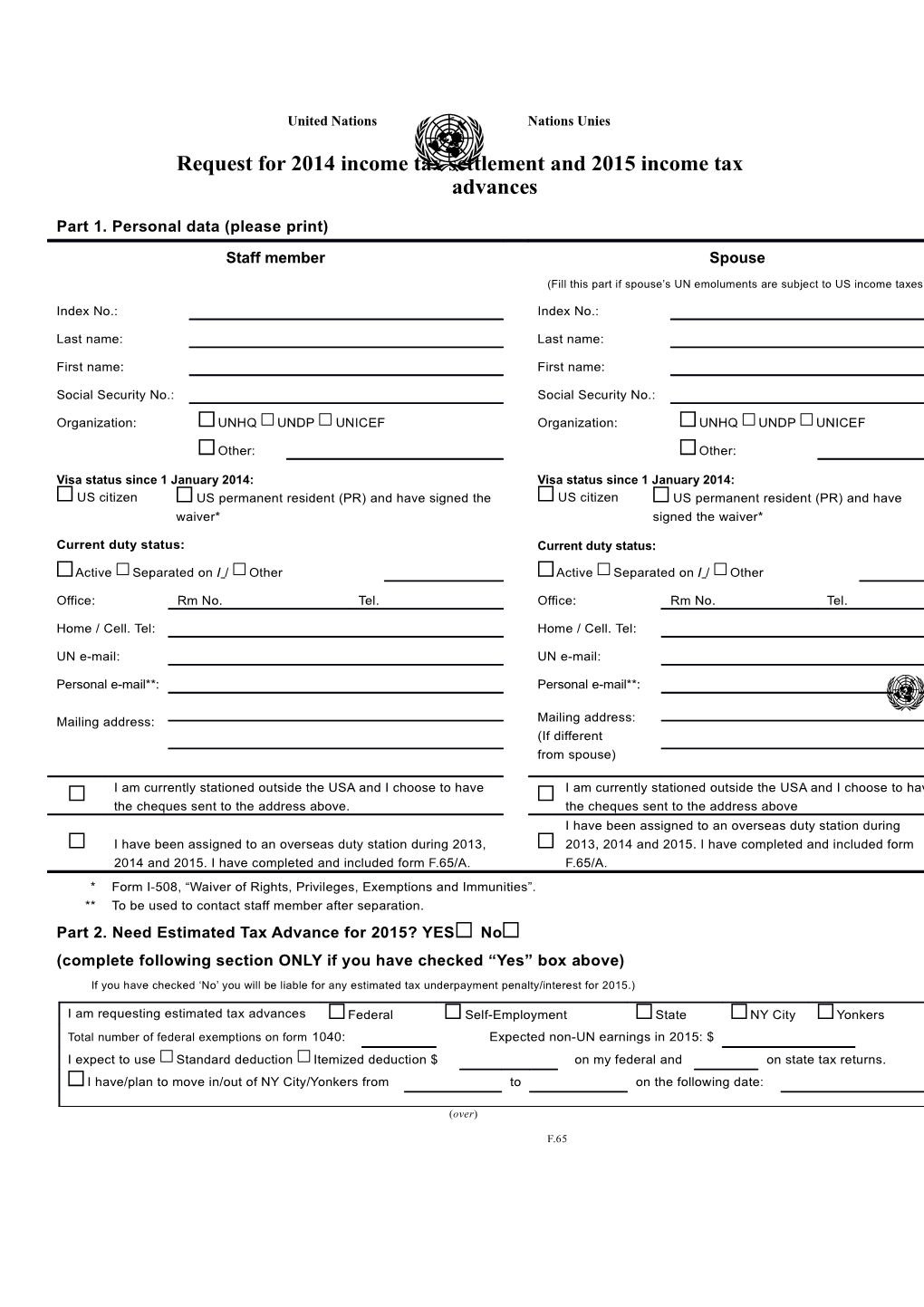 Request for 2014 Income Tax Settlement and 2015 Income Tax Advances