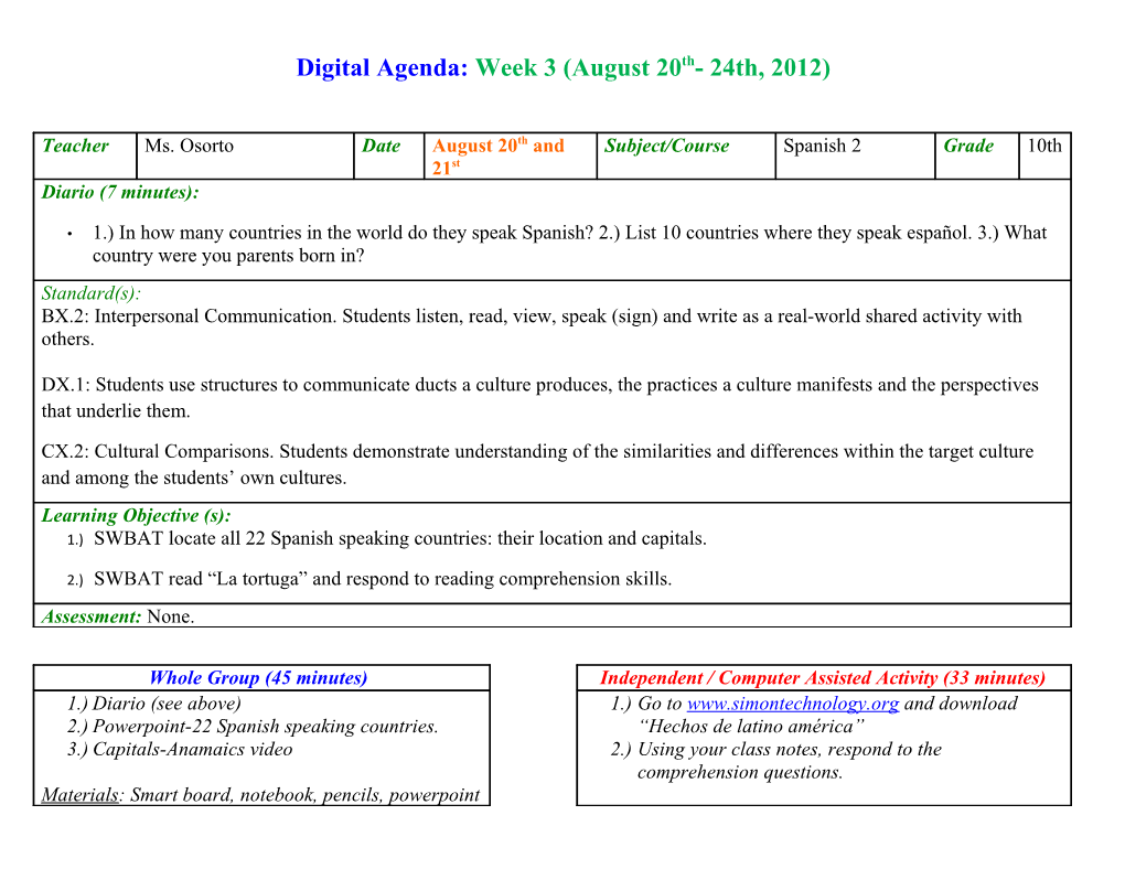 Digital Agenda: Week 3 (August20th- 24Th, 2012)