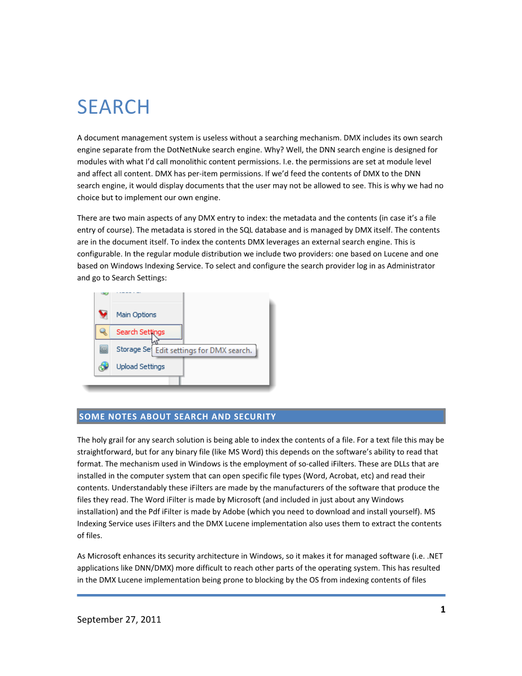 Some Notes About Search and Security