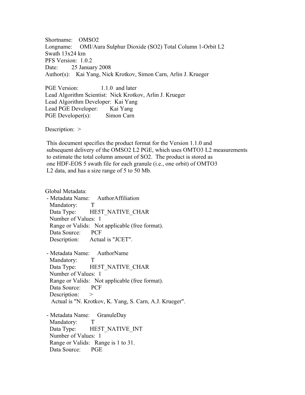 Longname: OMI/Aura Sulphur Dioxide (SO2) Total Column 1-Orbit L2