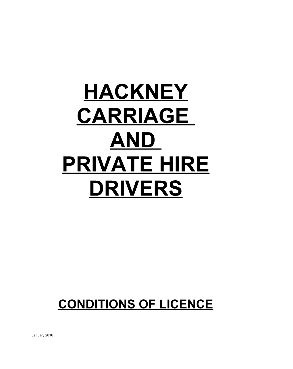 Conditions to Hackney Carriage Driver's Licence